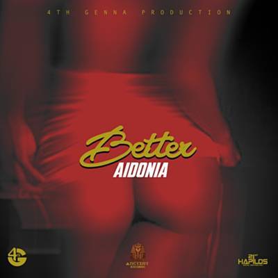 Better Aidonia (Dancehall Remix) Download free