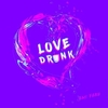 Love Drunk (Audio) Ringtone Download Free