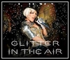 Glitter In The Air Ringtone Download Free