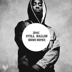 Still Ballin Download free