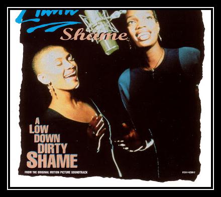 Shame (From 'A Low Down Dirty Shame') Download free