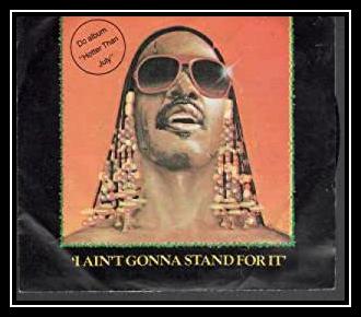 I Ain't Gonna Stand For It Download free