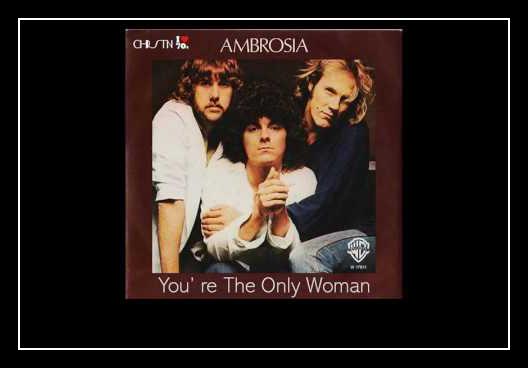 You're The Only Woman (You & I) Download free