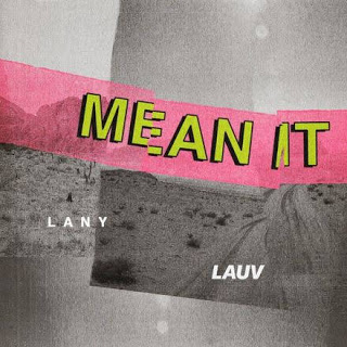 Lauv Lany Mean It Official Video 1411462 Download free