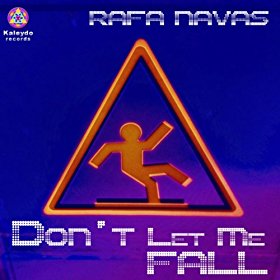 Don't Let Me Fall (Original Mix) Download free