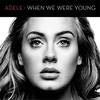 When We Were Young Ringtone Download Free