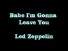 Babe I'M Gonna Leave You Ringtone Download Free