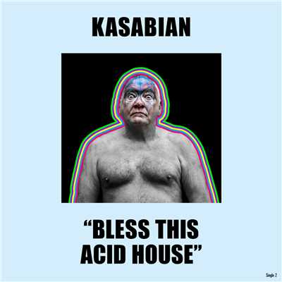 Bless This Acid House Download free