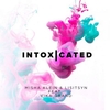 Intoxicated Ringtone Download Free