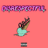 Disrespectful Ringtone Download Free