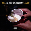 All I Need (One Mo Drank) (Explicit) Ringtone Download Free