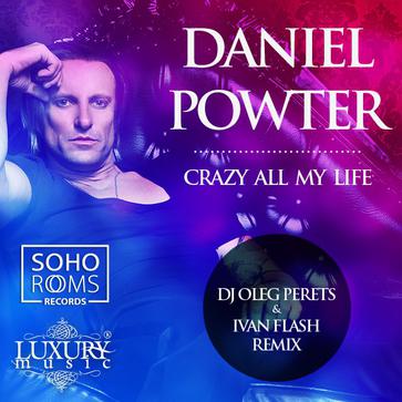 Daniel Powter-Crazy All My Life (DJ Oleg Perets & Ivan Flash Radio Remix) Download free