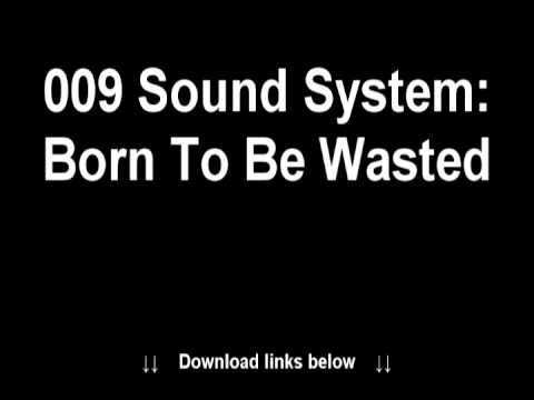 Born To Be Wasted Download free