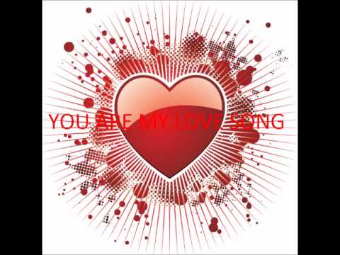 You're My Love Song Download free