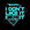 I Don't Like It, I Love It Ringtone Download Free