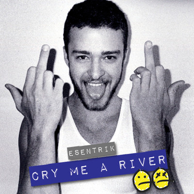 Cry Me A River Download free