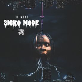 Sicko Mode Download free