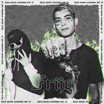 Frijo: Bzrp Music Sessions, Vol. 10 Download free