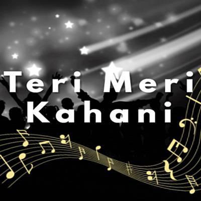 Teri Meri Kahani Download free