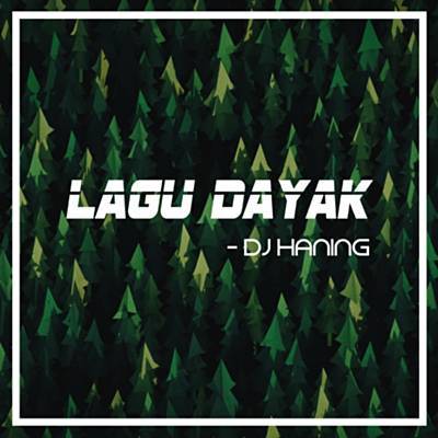 Lagu Dayak Download free