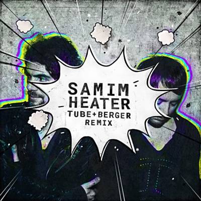 Heater (Tube & Berger Remix) Download free