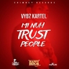 Mi Nuh Trust People Ringtone Download Free