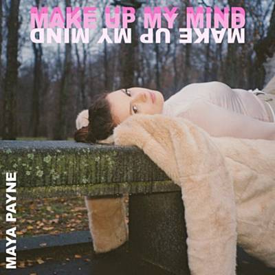 Make Up My Mind Download free